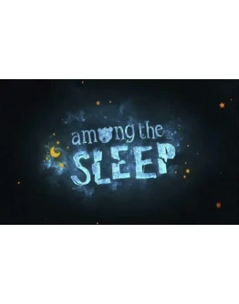 Among the Sleep (PS4/PS5/RU) П3 - Активация