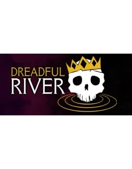 Dreadful River АВТОДОСТАВКА STEAM GIFT RUSSIA Dreadful River АВТОДОСТАВКА STEAM GIFT RUSSIA
