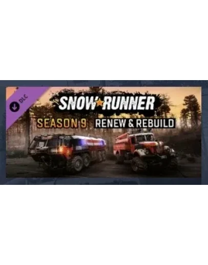 SnowRunner - Season 9: Renew &amp Rebuild DLC STEAM РОССИЯ