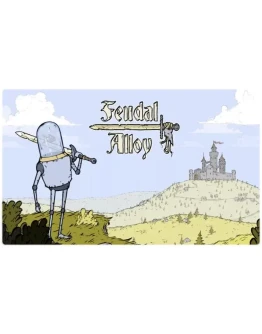Feudal Alloy (PS4/PS5/RU) П3 - Активация