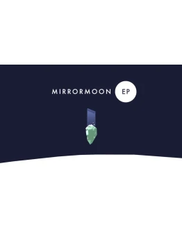 MirrorMoon EP Steam Region free +