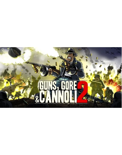 Guns, Gore &amp Cannoli 2 Steam ключ