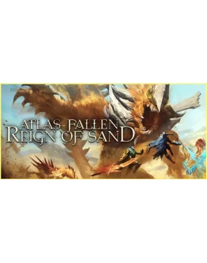 Atlas Fallen: Reign of Sand Edition STEAM Россия-СНГ