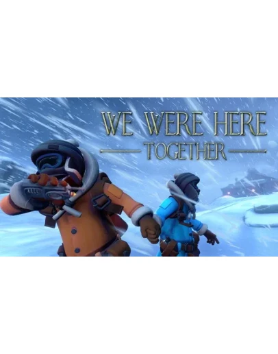 WE WERE H.T. ONLINE STEAM Полный доступ + WE WERE H.T. ONLINE STEAM Полный доступ +