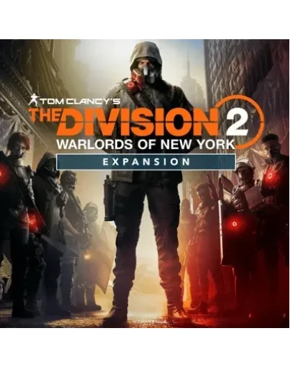 THE DIVISION 2 WARLORDS OF NEW YORK DLC UBISOFT КЛЮЧ