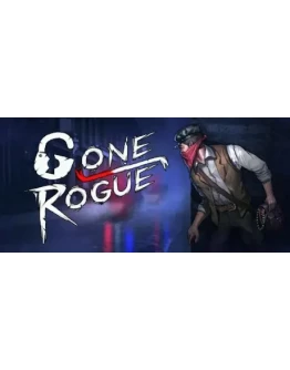 Gone rogue (Steam Gift Россия)