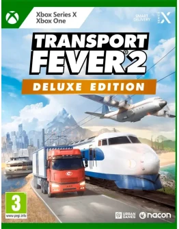 Transport Fever 2: Console Edition - Deluxe Xbox One