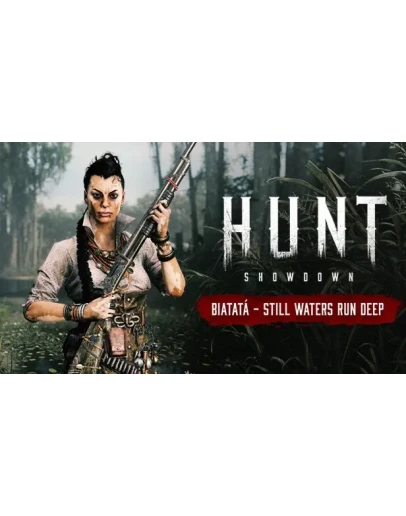 Hunt Showdown Biatat Still Waters Run Deep XBOX КЛЮЧ