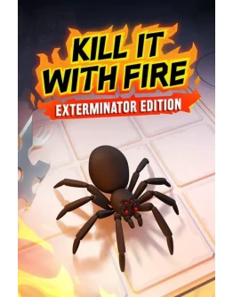 Kill It With Fire Exterminator Edition Xbox активация