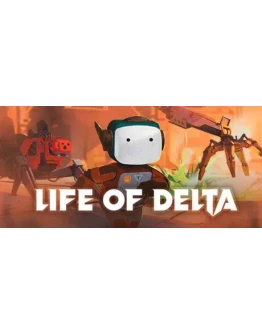 Life of Delta АВТОДОСТАВКА STEAM GIFT RUSSIA