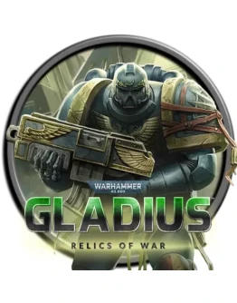 Warhammer 40,000: Gladius - Relics of War (GLOBAL)