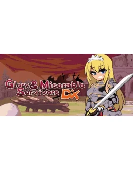 Glory & Miserable Survivors DX STEAM GIFT РОССИЯ Glory & Miserable Survivors DX STEAM GIFT РОССИЯ