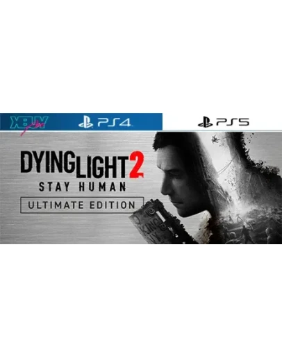 Dying Light 2 Stay Human Ultimate PS4 PS5 активация