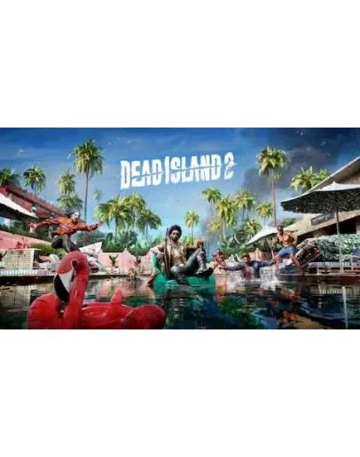 Dead Island 2 Epic Games Store AMD REWARDS Global*