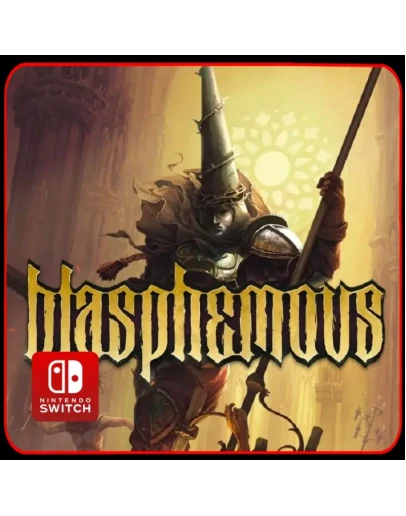 Blasphemous Nintendo Switch