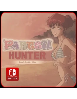 Pantsu Hunter: Back to the 90s Nintendo Switch