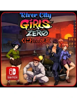 River City Girls Zero Nintendo Switch