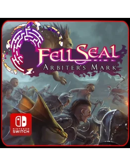 Fell Seal: Arbiter's Mark Nintendo Switch