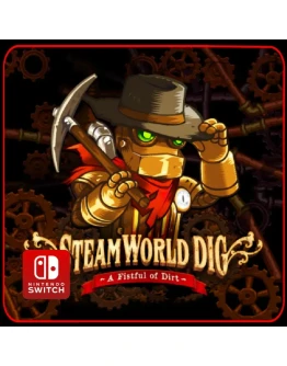 SteamWorld Dig Nintendo Switch