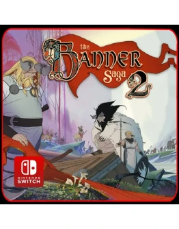 The Banner Saga 2 Nintendo Switch