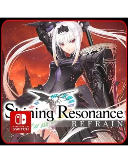 Shining Resonance Refrain Nintendo Switch