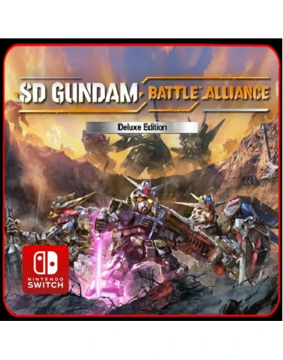 SD GUNDAM BATTLE ALLIANCE Deluxe Edition Switch