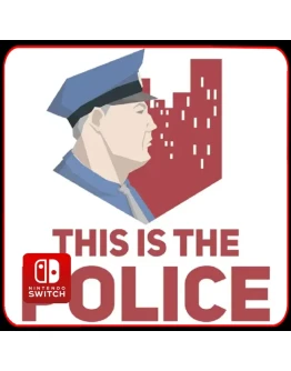 This Is the Police Nintendo Switch