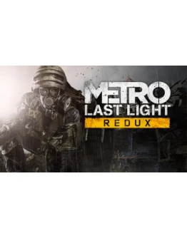 Metro Last Light Redux EPIC GAMES (PC)
