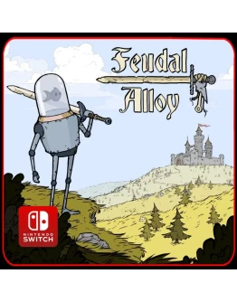 Feudal Alloy Nintendo Switch