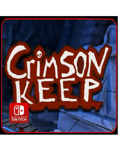 Crimson Keep Nintendo Switch