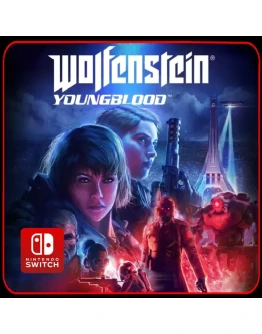 Wolfenstein: Youngblood Nintendo Switch