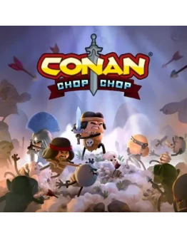 CONAN CHOP CHOP STEAM КЛЮЧ
