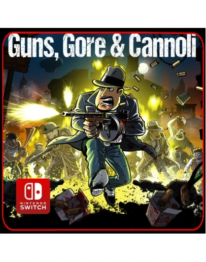 Guns, Gore and Cannoli Nintendo Switch