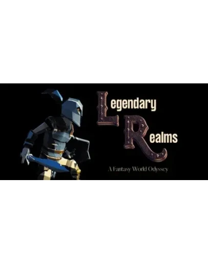 Legendary Realms: A Fantasy World Odyssey STEAM KEY