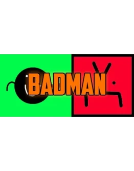 BadMan STEAM KEY REGION FREE GLOBAL ROW