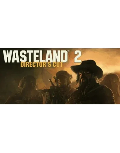 Wasteland 2: Director's Cut - STEAM GIFT РОССИЯ