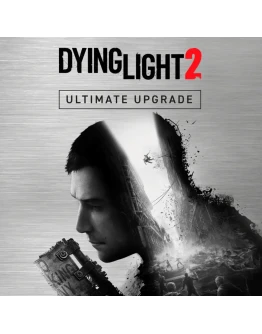 Dying Light 2 Stay Human: дополнение Ultimate XBOX