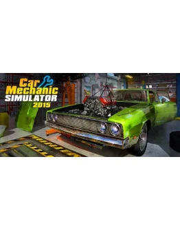 Car Mechanic Simulator 2015 (Steam Gift Россия)