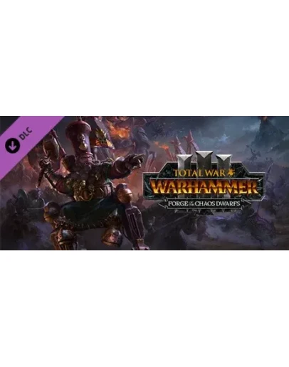Total War: WARHAMMER III - Forge of the Chaos Dwarfs -