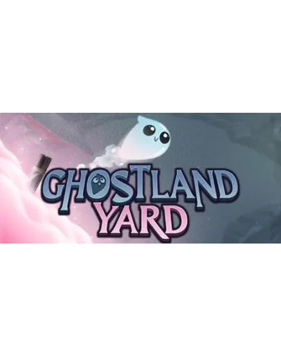 Ghostland Yard АВТОДОСТАВКА STEAM GIFT РОССИЯ