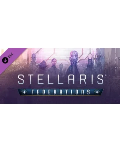 Stellaris: Federations (Steam Gift Россия)