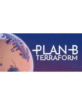 Plan B: Terraform (Steam Gift Россия) Plan B: Terraform (Steam Gift Россия)