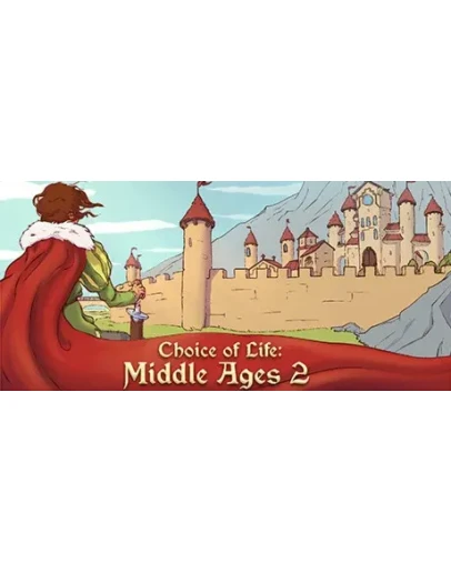 Choice of Life: Middle Ages 2 (Steam Gift Россия)