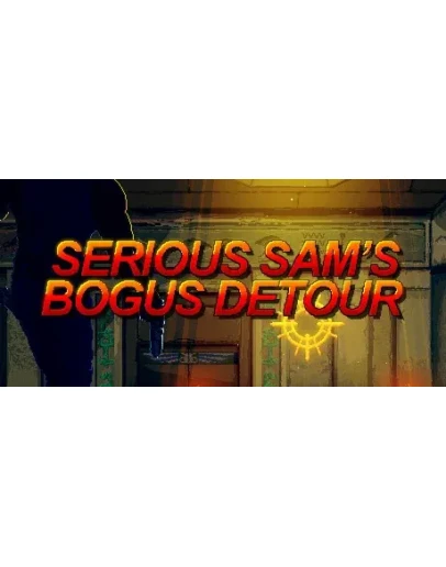 Serious Sam's Bogus Detour (Steam Gift Россия)