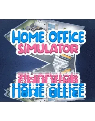 Home Office Simulator (Steam ключ) REGION FREE