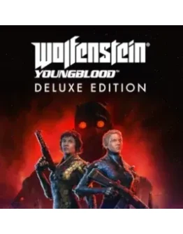 Wolfenstein: Youngblood ключ Global RU/CIS РФ Россия