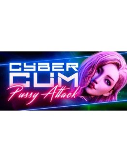 CyberCum: Pussy Attack АВТОДОСТАВКА STEAM РОССИЯ CyberCum: Pussy Attack АВТОДОСТАВКА STEAM РОССИЯ