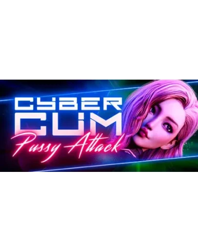 CyberCum: Pussy Attack АВТОДОСТАВКА STEAM РОССИЯ