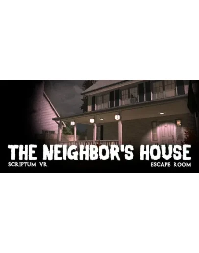 Scriptum VR: The Neighbor's House Escape Room STEAM KEY