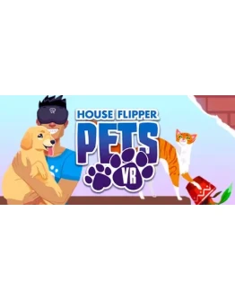 House Flipper Pets VR STEAM KEY REGION FREE GLOBAL ROW